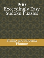 200 Exceedingly Easy Sudoku Puzzles B08CM1XW7V Book Cover