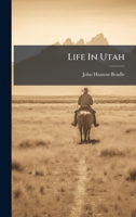 Life In Utah 1024705552 Book Cover