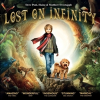 Lost on Infinity: Journey to a world of extinct creatures and incredible secrets (New Edition) – includes dramatised audiobook 1739263065 Book Cover