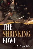 The Shrinking Bowl B095GQ4NFY Book Cover