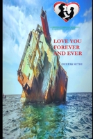 love you forever and ever 1 B084DHD8MF Book Cover