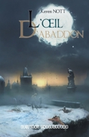 L'OEil d'Abaddon B077MT9GX1 Book Cover