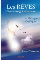 Les Rêves et leurs voyages initiatiques (French Edition) 233415086X Book Cover
