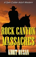 Rock Canyon Massacres B0CF7GN27L Book Cover