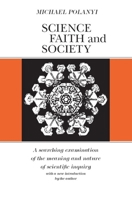 Science, Faith, and Society (Phoenix Books) 0226672905 Book Cover