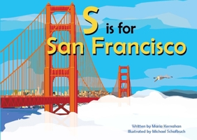 S is for San Francisco 1942402511 Book Cover