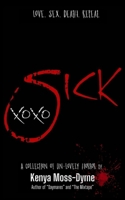 Sick xoxo B0CTXT2Q9P Book Cover