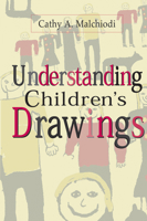 Understanding Children's Drawings 1572303514 Book Cover