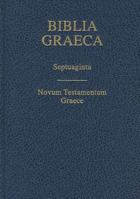 Biblica Graeca: Septuaginat - Novum Testamentum Graece 3438051524 Book Cover