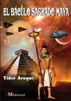 El Baculo Sagrado 1943680817 Book Cover