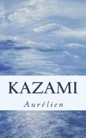 Kazami 1721062874 Book Cover