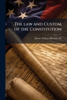 The law and Custom of the Constitution B0FJMSPYVP Book Cover