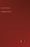 A Woman of Honor 3385343887 Book Cover