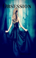 Obsession (French Edition) 1291366989 Book Cover