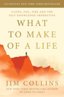 What to Make of a Life