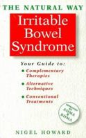 The Natural Way With Irritable Bowel Syndrome (Natural Way) 1852305835 Book Cover