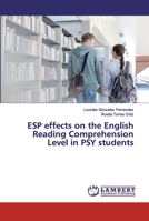 ESP effects on the English Reading Comprehension Level in PSY students 6200437548 Book Cover