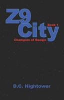 Z9 City: Champion of Daoqin 1887400699 Book Cover