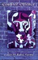 Counter Offence: A Play 0887545297 Book Cover