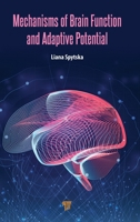 Mechanisms of Brain Function and Adaptive Potential 9815129910 Book Cover
