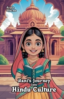 Rani's Journey Into Hindu Culture B0FD1PTMD5 Book Cover