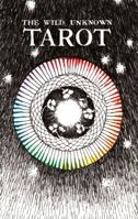 The Wild Unknown Tarot 098936111X Book Cover