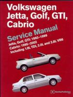 Volkswagen Jetta, Golf, GTI: 1993-1999 Cabrio: 1995-2002 Service Manual 0837603668 Book Cover