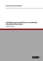 Die Bedeutung des Ostrakismos innerhalb der athenischen Demokratie 3640769031 Book Cover