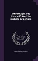 Bemertungen Aug Einer Reife Burd Das Rudliche Deutchland 1359004815 Book Cover