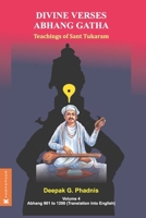 DIVINE VERSES ABHANG GATHA - Volume 4 (Abhang 901 to 1200) B0GVM169PZ Book Cover