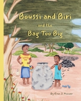 Boussi and Biri and the Bag Too Big B0GKF9LSFL Book Cover