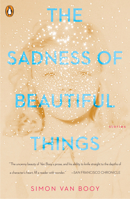 The Sadness of Beautiful Things 0143133047 Book Cover