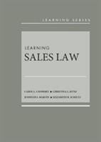 Chomsky, Kunz, Martin, and Schiltz's Learning Sales Law - CasebookPlus (Learning Series) 1642429635 Book Cover