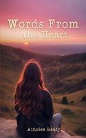 Words From the Heart 9363311392 Book Cover