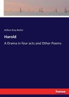 Harold: A Drama in Four Acts and Other Poems 0548716773 Book Cover