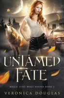Untamed Fate 1957680016 Book Cover