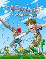 Eramore: Forget the Trails 0996534032 Book Cover