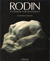 Rodin: A Passion for Movement 2879390842 Book Cover
