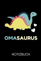 Omasaurus Notizbuch: A4 Notizbuch BLANKO liebevolles Geschenk f�r Oma Omi Grossmutter sch�ne Geschenkidee als Dankesch�n Weihnachtsgeschenk zum Geburtstag 1677114436 Book Cover