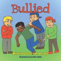 Bullied B092XJZZ5D Book Cover