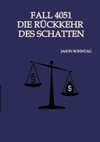 Fall 4051 Die Rückkehr des Schattens 3384431529 Book Cover