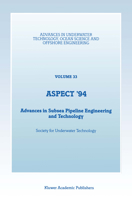Aspect '94: Advances in Subsea Pipeline Engineering and Technology 9401045143 Book Cover