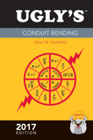 Ugly's Conduit Bending, 2017 Edition 1284119440 Book Cover