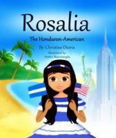 Rosalia - the Honduran American 0578625091 Book Cover