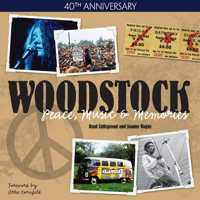 Woodstock - Peace, Music & Memories 0896898334 Book Cover