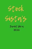Stock Sista's Invest like a BOSS 172550538X Book Cover