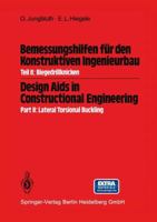 Bemessungshilfen Fa1/4r Den Konstruktiven Ingenieurbau / Design AIDS in Constructional Engineering: Teil/Part 2: Biegedrillknicken / Lateral Torsional 3540118039 Book Cover