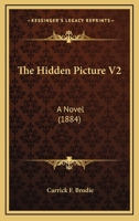 The Hidden Picture V2: A Novel 1165603373 Book Cover