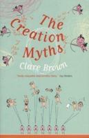 The Creation Myths 0747571716 Book Cover