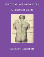 Medical Acupuncture: A Practical Guide 1445232537 Book Cover